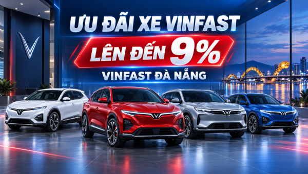 Ưu đãi xe VinFast tại Đà Nẵng